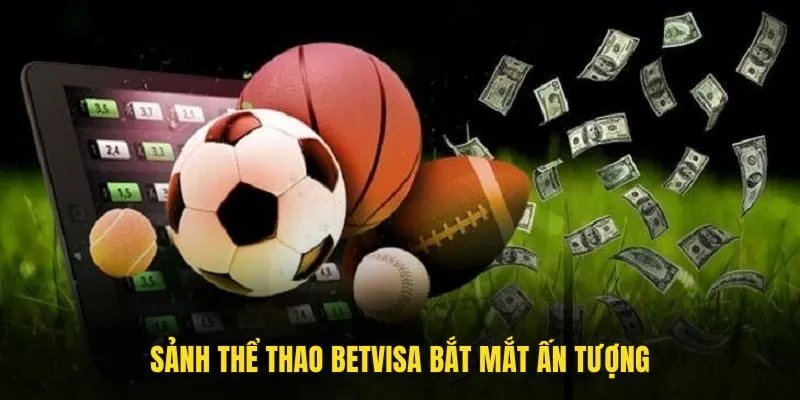 Sảnh thể thao tại Betvisa bắt mắt, ấn tượng